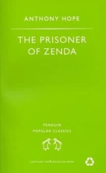 The Prisoner of Zenda by Anthony Hope Book