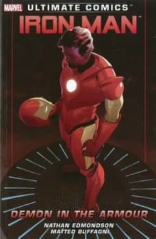Ultimate Comics Iron Man. Demon in the Armour by Matteo Buffagni Paperback