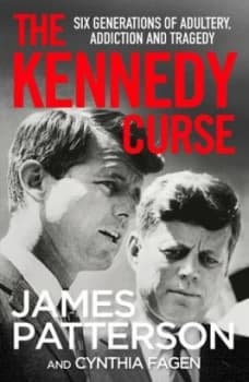 The Kennedy curse by James Patterson