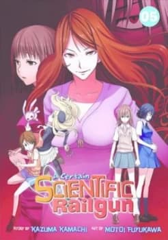A Certain Scientific Railgun. Vol. 5 by Kazuma Kamachi and Motoi Fuyukawa Paperback