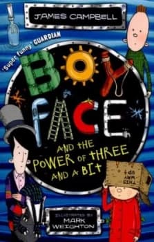 Boyface and the Power of Three and a Bit by James Campbell Paperback