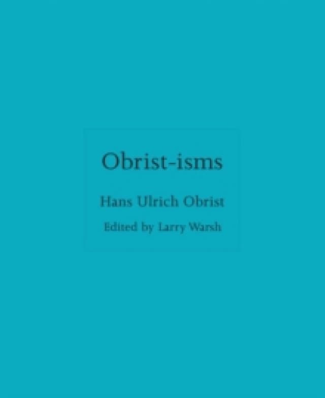 Obrist-isms Hardback