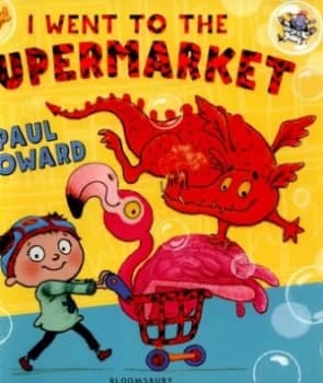 I Went to the Supermarket by Paul Howard Book