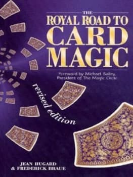 The Royal Road to Card Magic by Jean Hugard and Frederick Braue Paperback