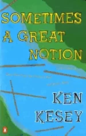 sometimes a great notion