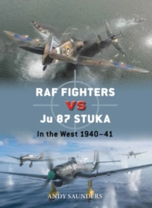 RAF Fighters vs Ju 87 Stuka : In the West 194041 Paperback / softback