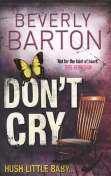 Dont Cry by Beverly Barton Paperback