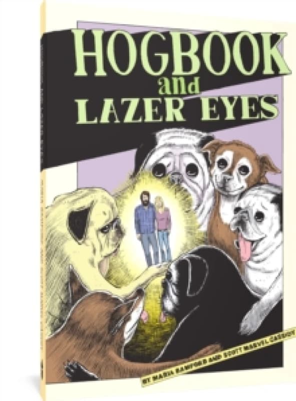 Hogbook And Lazer Eyes Hardback