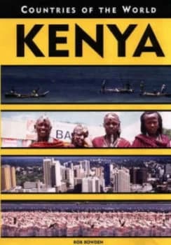 Kenya by Rob Bowden Hardback