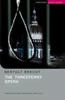 The threepenny opera by Bertolt Brecht