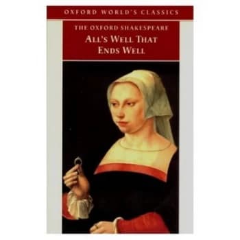 The Oxford Shakespeare Alls Well That Ends Well by William Shakespeare Paperback