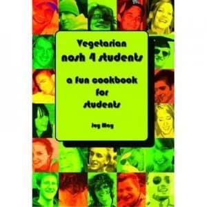 Vegetarian Nosh 4 Students by Joy Alison May Paperback