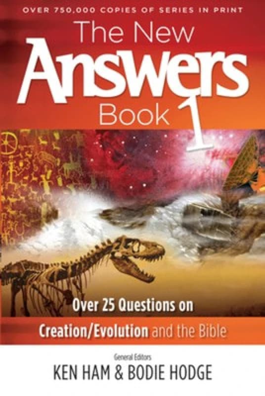 The New Answers Book by Ken Ham Book