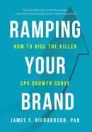 ramping your brand how to ride the killer cpg growth curve