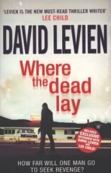 Where the Dead Lay by David Levien Paperback