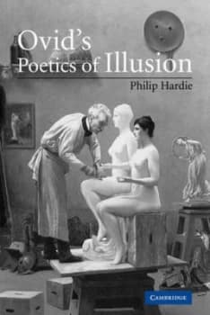 Ovids Poetics of Illusion by Philip Hardie Paperback
