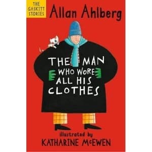 The Man Who Wore All His Clothes Paperback / softback 2018