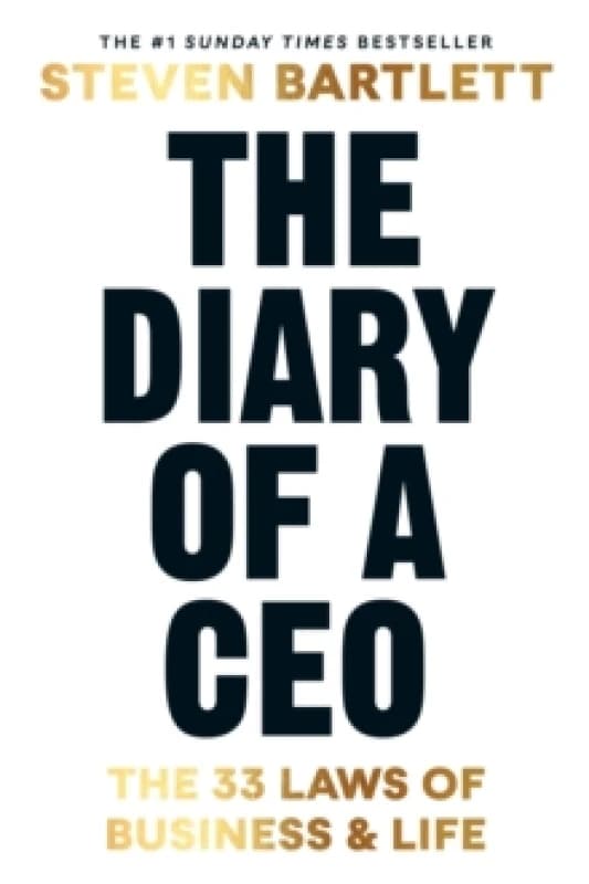 The Diary of a CEO : The 33 Laws of Business and Life Hardback