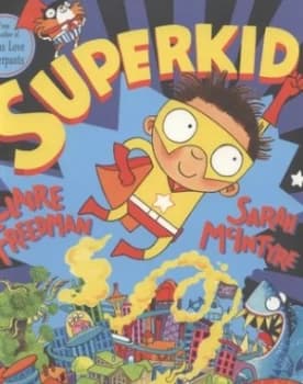 Superkid by Claire Freedman Paperback