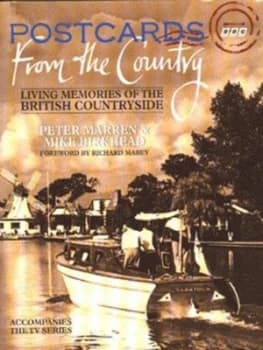 Postcards from the Country by Peter Marren and Mike Birkhead Hardback