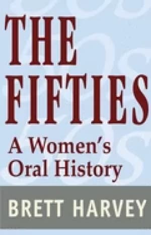 fifties a womens oral history