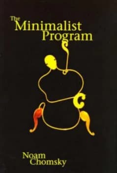 The Minimalist Program by Noam Chomsky Book