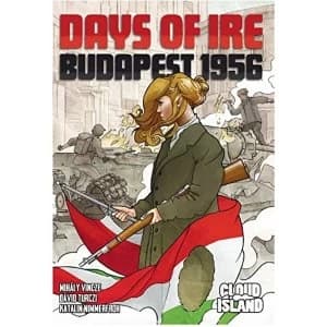 Days of Ire Budapest 1956