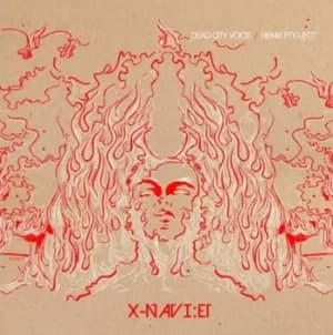 Dead City Voice/Remix Project by X-NAVI:ET CD Album