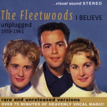 Fleetwoods - I Believe Unplugged 1959-1961 CD