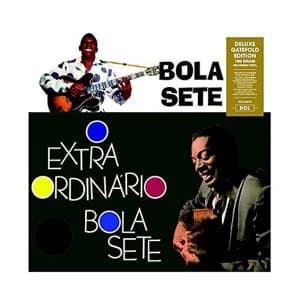 Bola Sete - O Extraordinario Bola Sete Vinyl