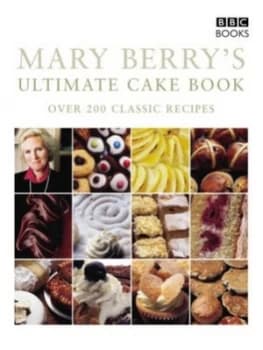 Mary Berrys Ultimate Cake Book by Mary Berry Paperback