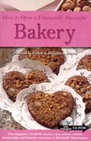 how to open a financially successful bakery with a companion cd rom fullen
