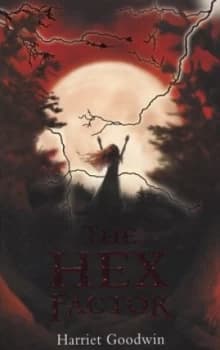 The Hex Factor by Harriet Goodwin Paperback