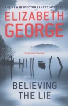 Believing the Lie by Elizabeth George Paperback