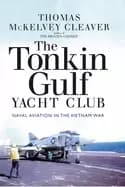 tonkin gulf yacht club naval aviation in the vietnam war