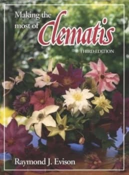 Making the Most of Clematis by Raymond J Evison Hardback