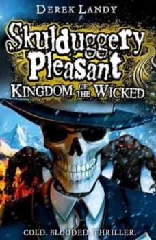 Kingdom of the Wicked by Derek Landy Hardback