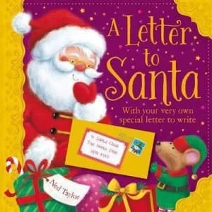 Letters to Santa by This Book Will Be Cherished by Everyone Who Believes in the Magic of Christmas. Join in the Heart-Wa Hardback