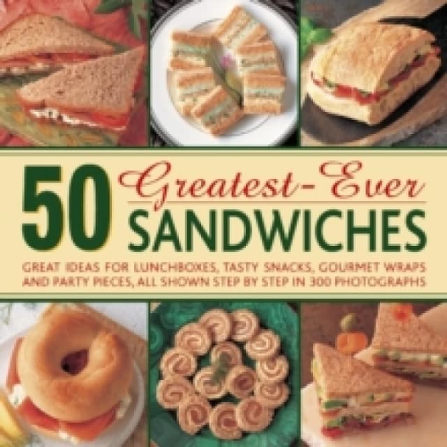 50 Greatest-Ever Sandwiches. Hardback. By Carole Handslip Books