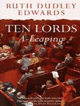 Ten Lords A-Leaping by Ruth Dudley Edwards Book