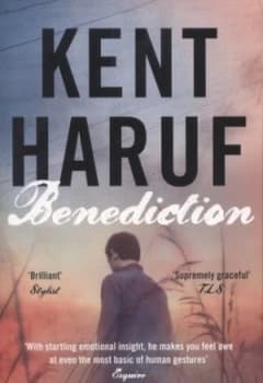 Benediction by Kent Haruf Paperback