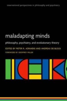 Maladapting Minds by Pieter R Adriaens Book