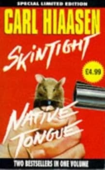 Skin Tight by Carl Hiaasen Book