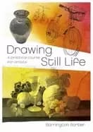 drawing still life a practical course for artists