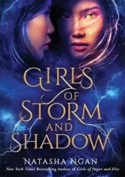 Girls of storm and shadow by Natasha Ngan