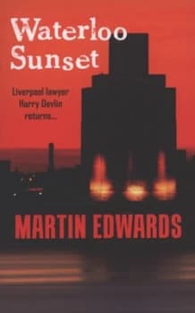Waterloo Sunset by Martin Edwards Paperback