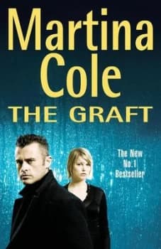 The Graft by Martina Cole Hardback