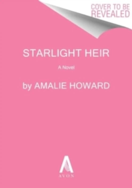 The Starlight Heir. Paperback. By Amalie Howard Books