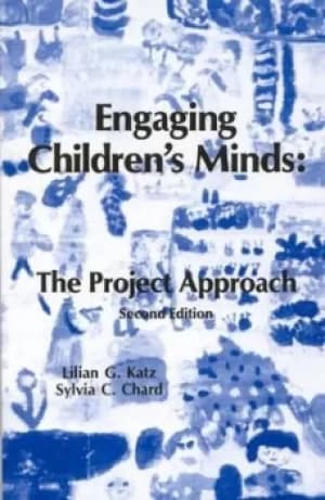Engaging Childrens Minds by Lilian G. Katz