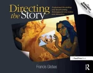 directing the story professional storytelling and storyboarding techniques